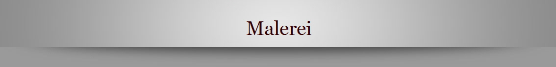 Malerei 