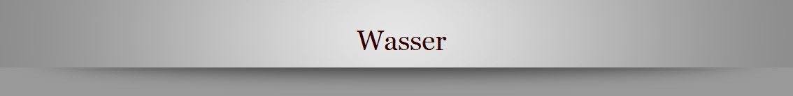 Wasser